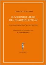 Il secondo libro del «quadripartitum». Con il commento di Al Ibn Riwn