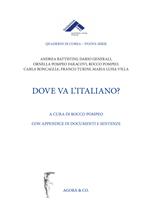 Dove va l'italiano?
