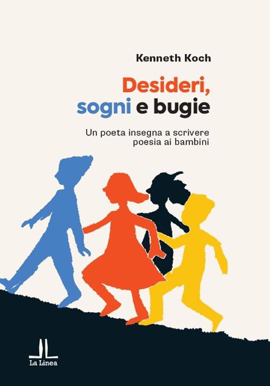 Desideri, sogni, bugie - Kenneth Koch - copertina