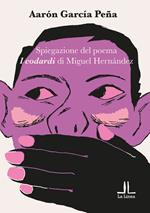 Spiegazione del poema «I codardi» di Miguel Hernández