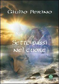 Sette passi nel cuore - Giulio Perino - copertina