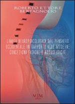 Limiti neuropsicologici del pensiero occidentale in rapporto alle moderne concezioni fisiche e astrofisiche
