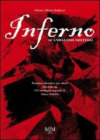 Inferno. Scandaloso mistero - Marino Alberto Balducci - copertina