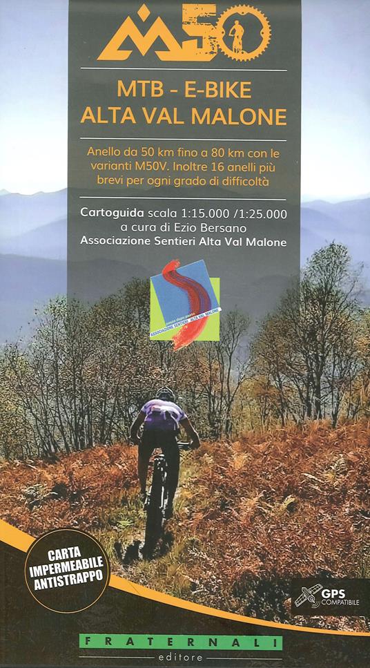 M50 Alta Val Malone. Cartoguida scala 1:25.000 - Ezio Bersano - copertina