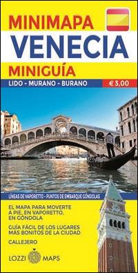 Venezia. Miniguida e minimappa. Ediz. spagnola - copertina