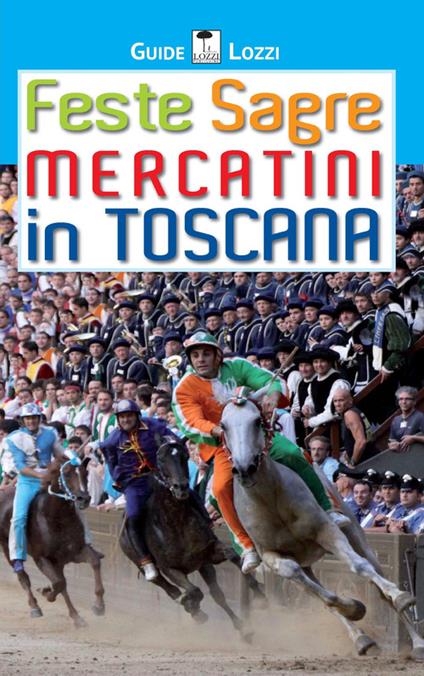 Feste sagre mercatini in Toscana - copertina