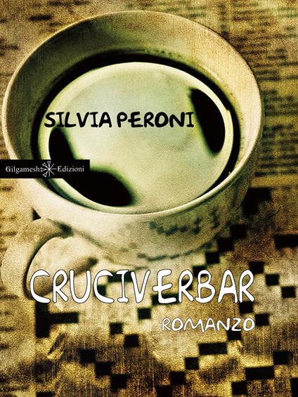Cruciverbar - Silvia Peroni - ebook