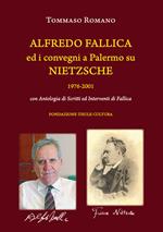 Alfredo Fallica ed i convegni a Palermo su Nietzsche 1976-2001