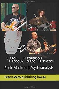 Rock music and psychoanalysis - Lewis Aron,Joseph Ledoux,Giuseppe Leo - copertina