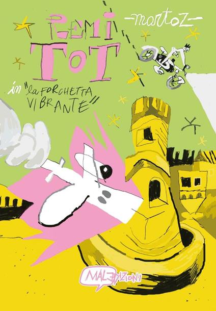 Remi Tot in La forchetta vibrante - Martoz - copertina