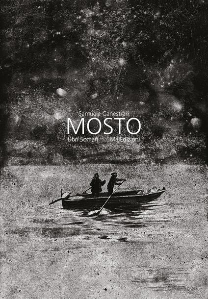 Mosto. Ediz. italiana e francese - Samuele Canestrari - copertina