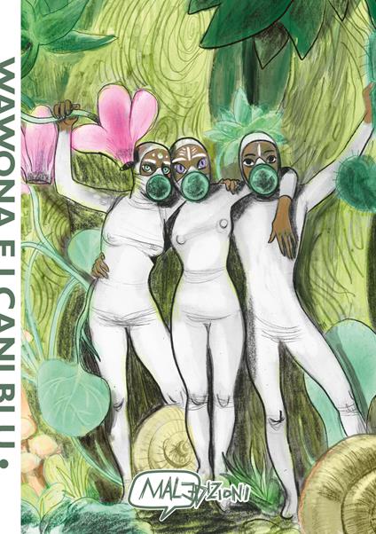 Wawona e i cani blu - Chiara Abastanotti - copertina