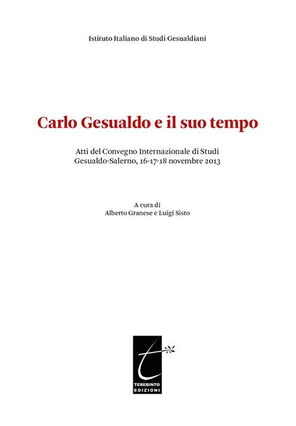 Carlo Gesualdo e il suo tempo. Atti del Convegno internazionale di studi Gesualdo (Salerno, 16-17-18 novembre 2013) - copertina