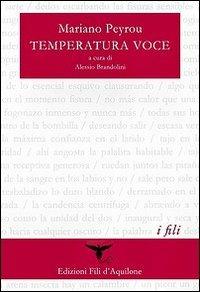 Temperatura voce. Testo spagnolo a fronte - Mariano Peyrou - copertina