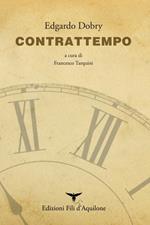 Contrattempo. Ediz. italiana e spagnola