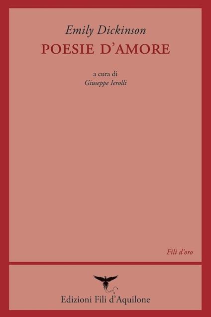 Poesie d'amore. Testo inglese a fronte. Ediz. multilingue - Emily Dickinson - copertina