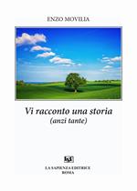 Vi racconto una storia (anzi tante)