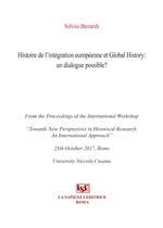 Histoire de l'integration europeenne et global history: un dialogue possible ?