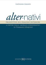 Alter-nativi. Prospettive sul dialogo interiore a partire dalla «moralis consideratio» di Tommaso d'Aquino