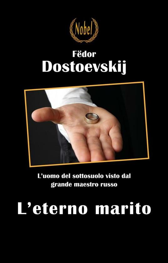 L' eterno marito - Fëdor Dostoevskij - ebook
