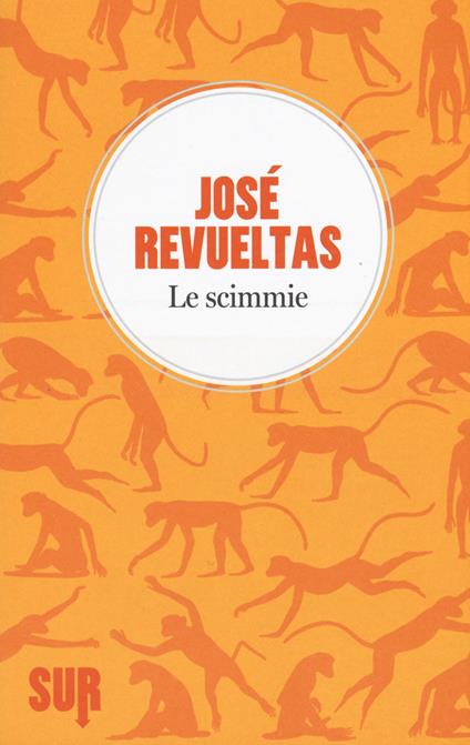 Le scimmie - José Revueltas - copertina