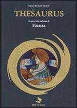 Thesaurus di opere della tradizione di Faenza