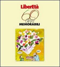 Liberetà 60 anni memorabili - copertina