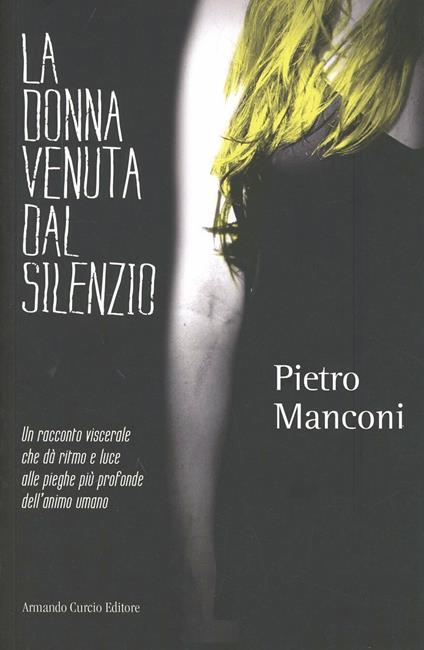 La donna venuta dal silenzio - Pietro Manconi - copertina