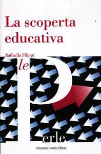 Libro La scoperta educativa Raffaella Filippi