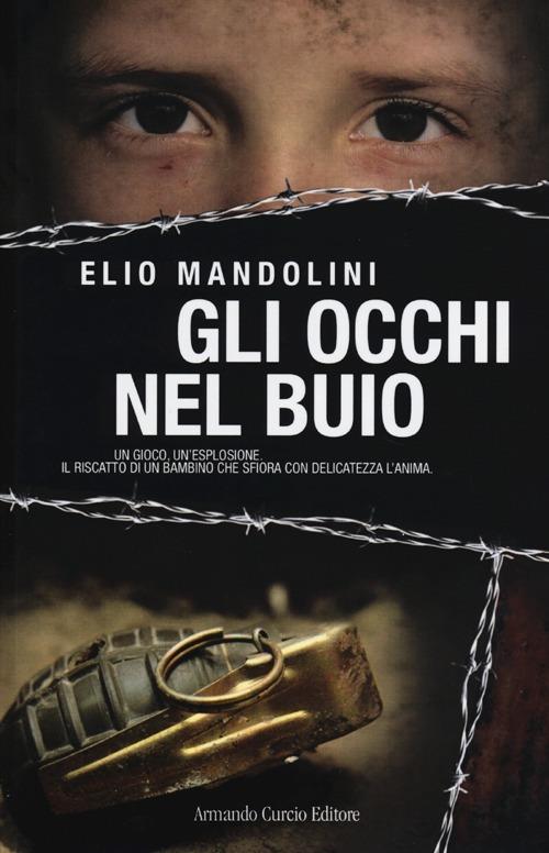 Gli occhi nel buio - Elio Mandolini - copertina