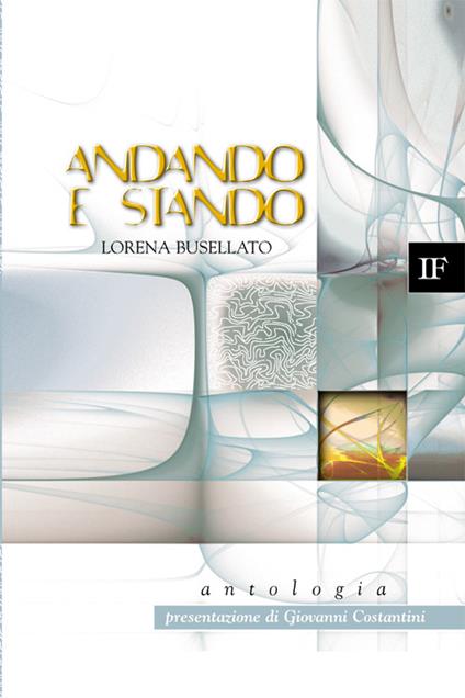 Andando e stando - Lorena Busellato - copertina