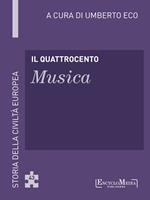 Il Quattrocento. Musica