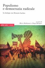 Populismo e democrazia radicale. In dialogo con Ernesto Laclau