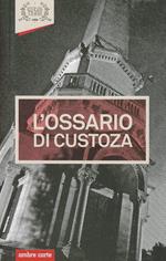 L'ossario di Custoza
