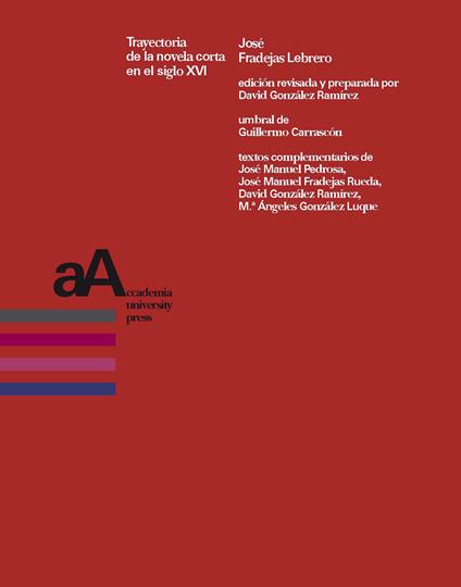 Trayectoria de la novela corta en el siglo XVI - José Fradejas Lebrero - copertina