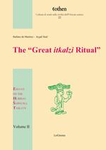 The «Great itkalzi Ritual». Essays on the Hurrian Sapinuwa Tablets. Vol. 2