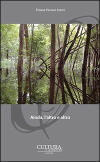 Ainda, l'altro e altro - Tiziana Pavone Atzori - copertina