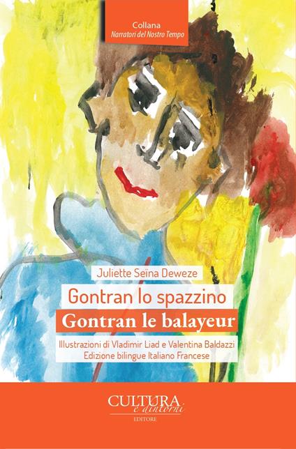 Gontran lo spazzino-Gontran le balayeur - Juliette Seïna Deweze - copertina