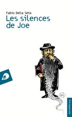 Les silences de Joe