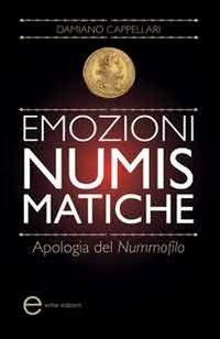 Emozioni numismatiche - Damiano Cappellari - copertina