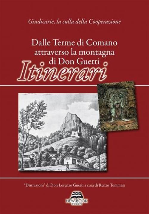 Dalle Terme di Comano attraverso la montagna di Don Guetti. Itinerari - copertina