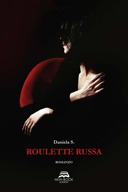 Roulette russa - Daniela S. - copertina