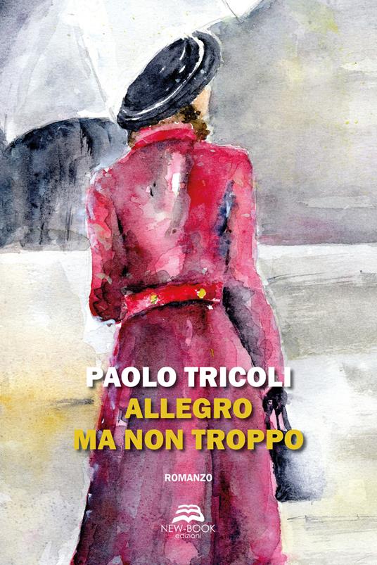 Allegro ma non troppo - Paolo Tricoli - copertina