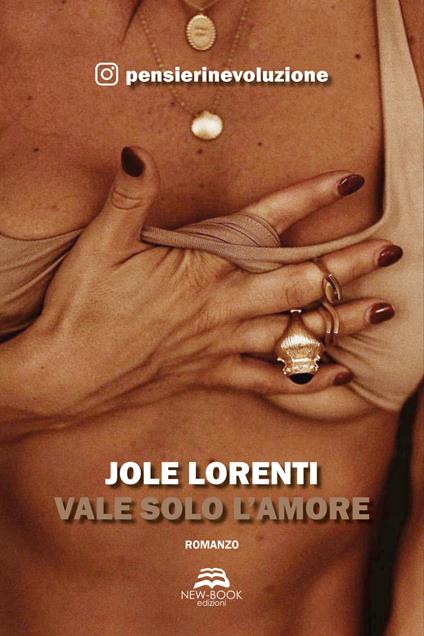 Vale solo l'amore - Jole Lorenti - copertina