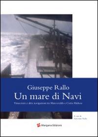 Un mare di navi. Vinacciere e altre navigazioni tra Marcovaldo e Corto Maltese - Giuseppe Rallo - copertina