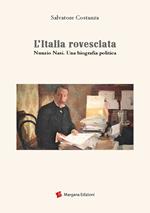L' Italia rovesciata. Nunzio Nasi. Una biografia politica