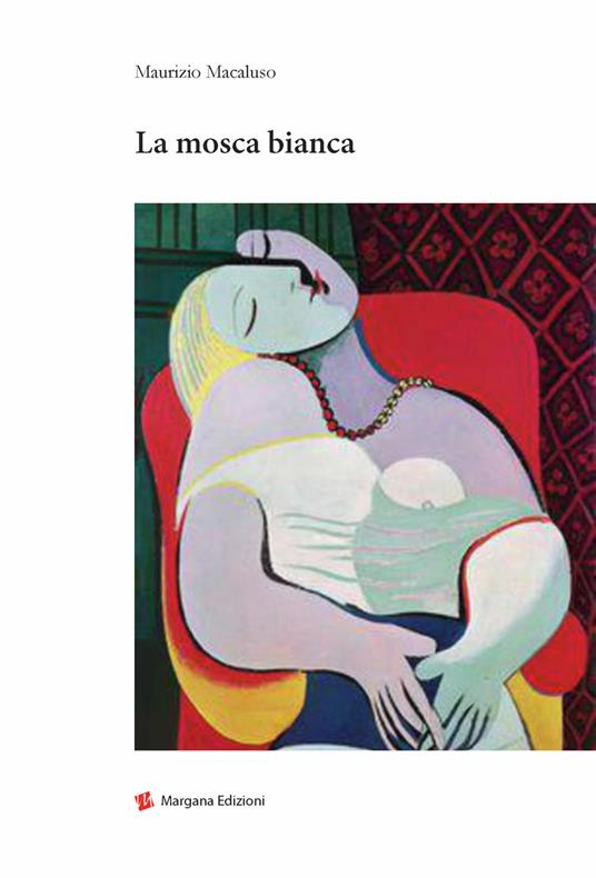 La mosca bianca - Maurizio Macaluso - copertina