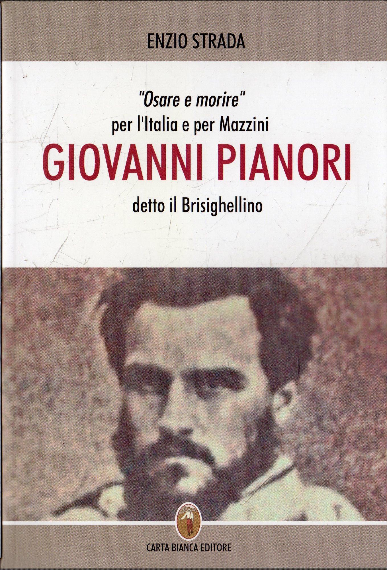 Giovanni Pianori detto il Brisighellino e la sua famiglia