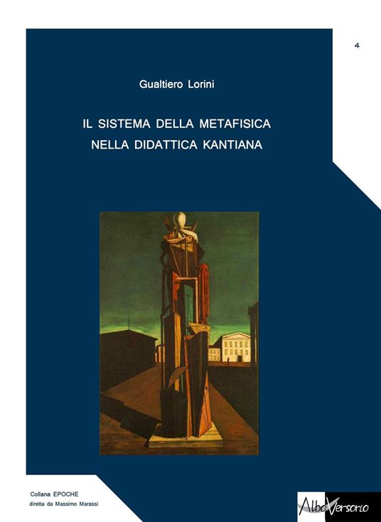 Il sistema della metafisica nella didattica kantiana - Gualtiero Lorini - copertina