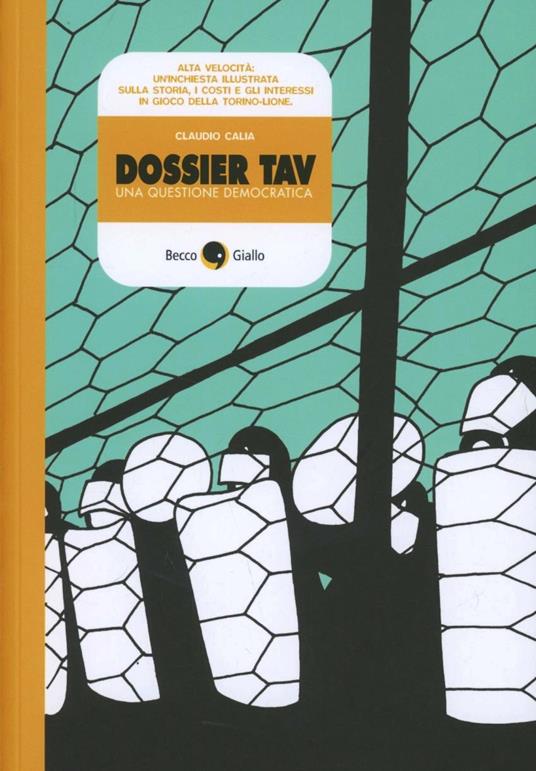 Dossier TAV. Una questione democratica - Claudio Calia - copertina